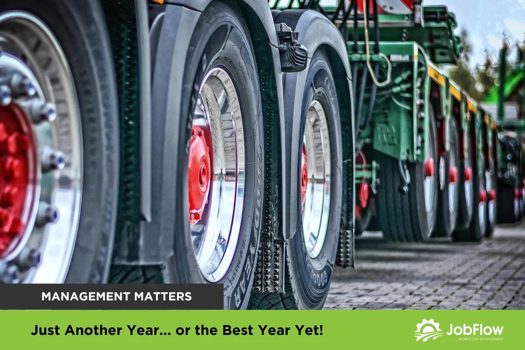 Just Another Year… or the Best Year Yet!